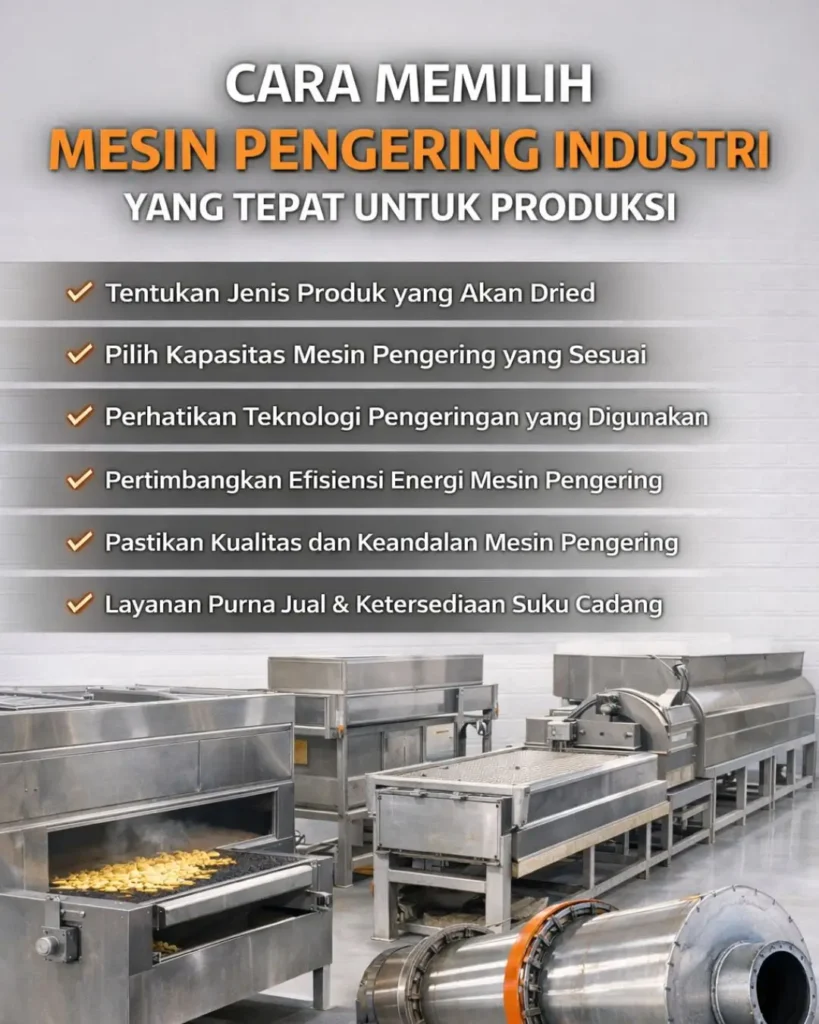 cara memilih mesin pengering industri