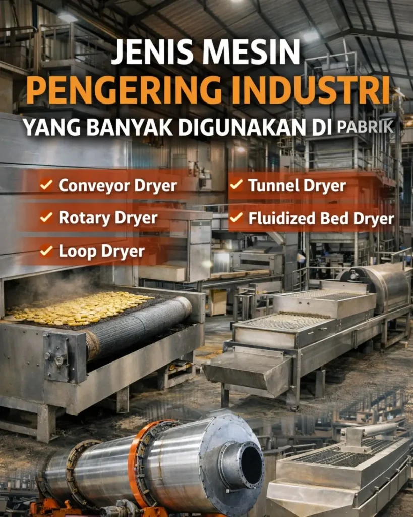 jenis mesin pengering industri